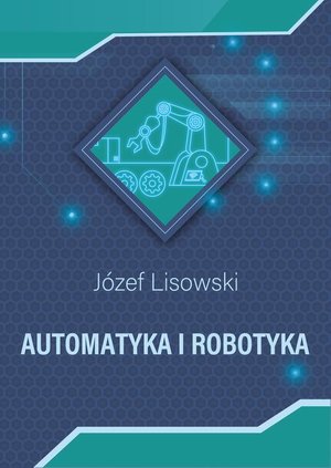 Automatyka i robotyka – ebook