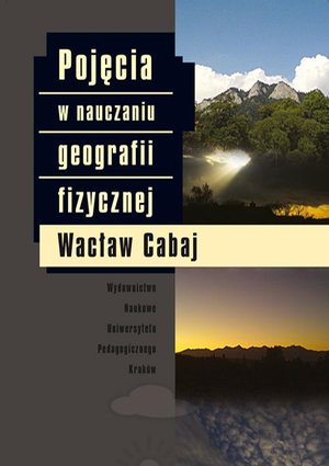 Pojęcia w nauczaniu geografii fizycznej – ebook