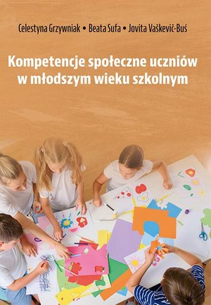 Kompetencje społeczne uczniów w młodszym wieku szkolnym – ebook