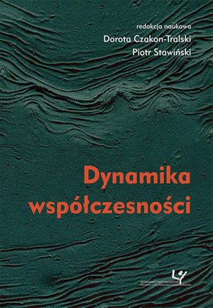 Dynamika współczesności – ebook
