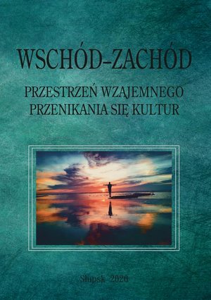 Wschód-Zachód. Przestrzeń wzajemnego przenikania się kultur – ebook