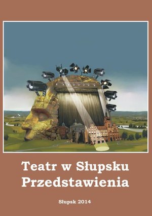 Teatr w Słupsku. Przedstawienia – ebook