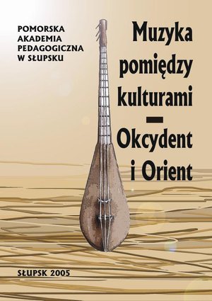 Muzyka pomiędzy kulturami: Okcydent i Orient – ebook