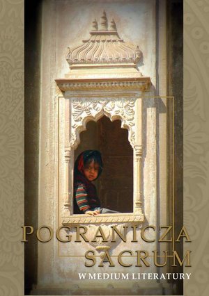 Pogranicza sacrum w medium literatury – ebook