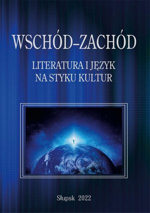 Wschód-Zachód. Literatura i język na styku kultur – ebook