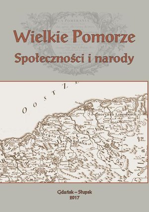 Wielkie Pomorze. Społeczności i narody – ebook