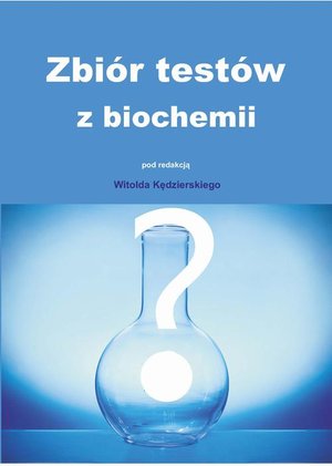 Zbiór testów z biochemii – ebook