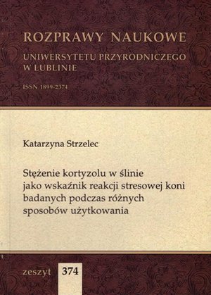 Stężenie kortyzolu w ślinie jako wskaźnik reakcji stresowej koni badanych podczas różnych sposobów użytkowania – ebook