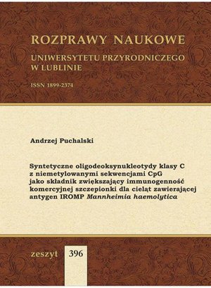 Syntetyczne oligodeoksynukleotydy klasy C z niemetylowanymi sekwencjami CpG jako składnik zwiększający immunogenność komercyjnej szczepionki dla cieląt zawierającej antygen IROMP Mannheimia haemolytica – ebook