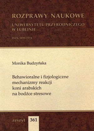 Behawioralne i fizjologiczne mechanizmy reakcji koni arabskich na bodźce stresowe – ebook