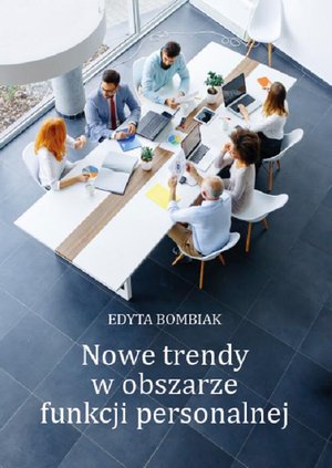 Nowe trendy w obszarze funkcji personalnej – ebook