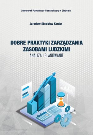 Dobre praktyki zarządzania zasobami ludzkimi. Anliza i planowanie – ebook