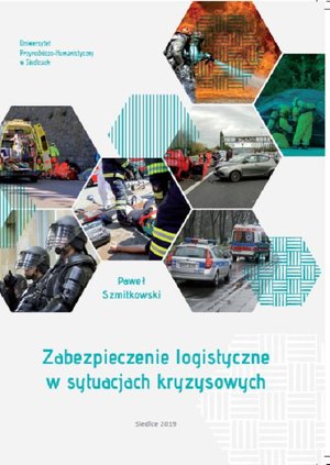 Zabezpieczenie logistyczne w sytuacjach kryzysowych – ebook