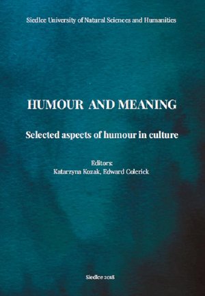 Humour and meaning. Selected aspects of humour in culture – ebook
