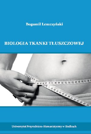 Biologia tkanki tłuszczowej – ebook