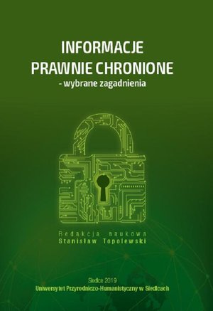 Informacje prawnie chronione - wybrane zagadnienia – ebook