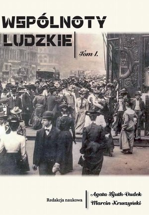 Wspólnoty ludzkie t. 1 – ebook