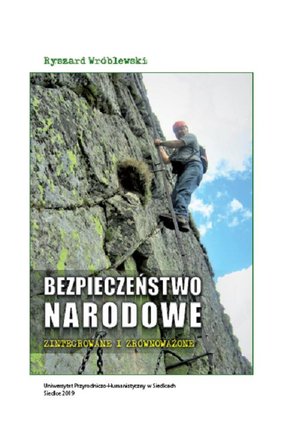 Bezpieczeństwo narodowe zintegrowane i zrównoważone – ebook