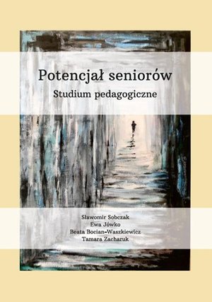 Potencjał seniorów. Studium pedagogiczne – ebook