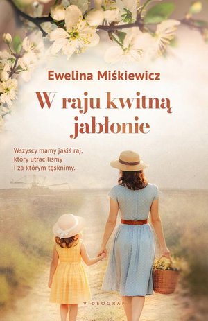 W raju kwitną jabłonie – ebook