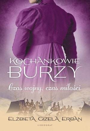Kochankowie Burzy. Tom 5. Czas wojny, czas miłości – ebook