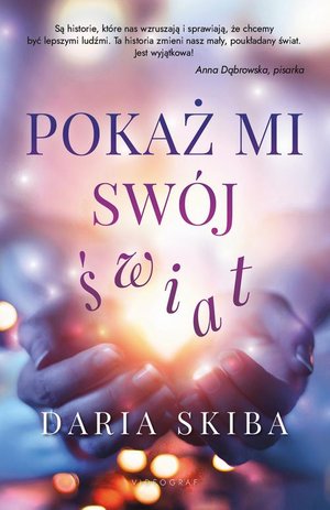 Pokaż mi swój świat – ebook