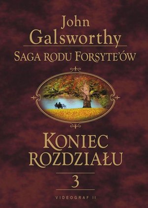 Saga rodu Forsyte'ów. Koniec rozdziału t.3: Za rzeką – ebook