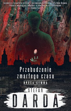 Przebudzenie zmarłego czasu. Tom 2. Druga gemma – ebook