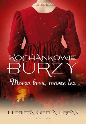 Kochankowie Burzy. Tom 9. Morze krwi, morze łez – ebook