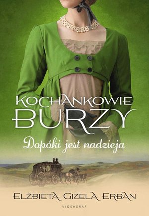 Kochankowie Burzy. Tom 11. Dopóki jest nadzieja – ebook