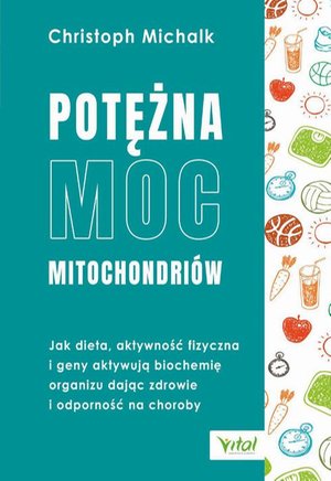 Potężna moc mitochondriów – ebook