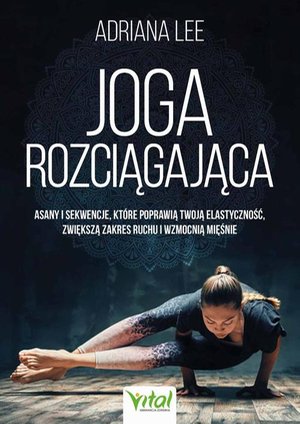 Joga rozciągająca – ebook
