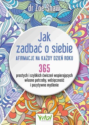 Jak zadbać o siebie – ebook
