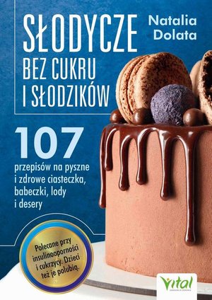 Słodycze bez cukru i słodzików – ebook