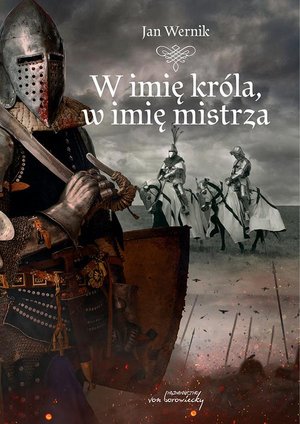 W imię króla, w imię mistrza – ebook