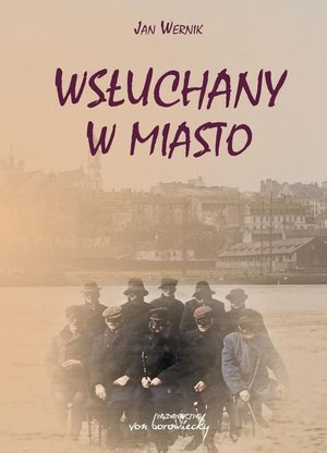 Wsłuchany w miasto – ebook