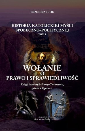 Wołanie o prawo i sprawiedliwość. Księgi i apokryfy Starego Testamentu, pisma z Qumran – ebook