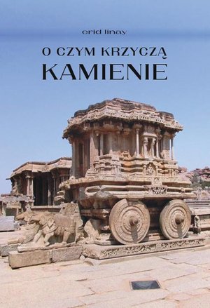 O czym krzyczą kamienie – ebook