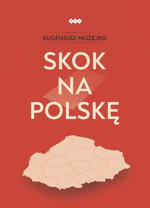 Skok na Polskę – ebook
