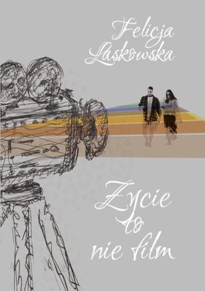 Życie to nie film – ebook