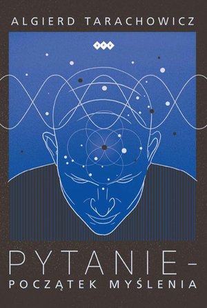 Pytanie Początek myślenia – ebook