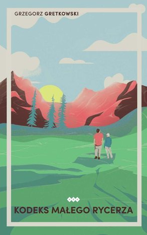 Kodeks Małego Rycerza – ebook
