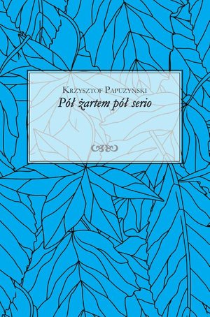 Pół żartem pół serio – ebook