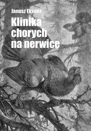 Klinika chorych na nerwicę – ebook