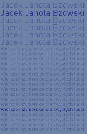 Wiersze inżynierskie dla zwykłych ludzi – ebook