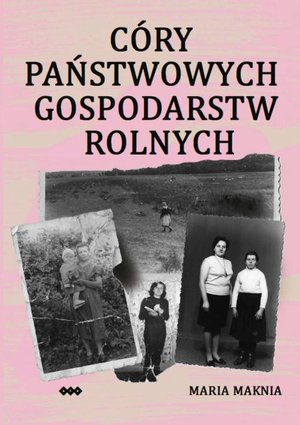 Córy Państwowych Gospodarstw Rolnych – ebook