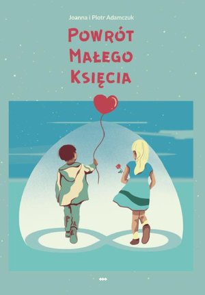 Powrót Małego Księcia – ebook