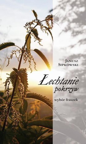 Łechtanie pokrzyw: Wybór fraszek – ebook
