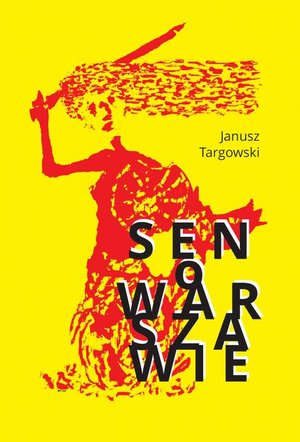 Sen o Warszawie – ebook