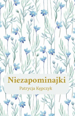 Niezapominajki – ebook